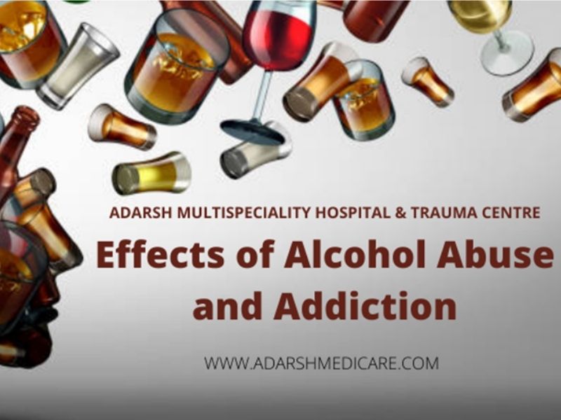 Effects of Alcohol Abuse and Addiction 